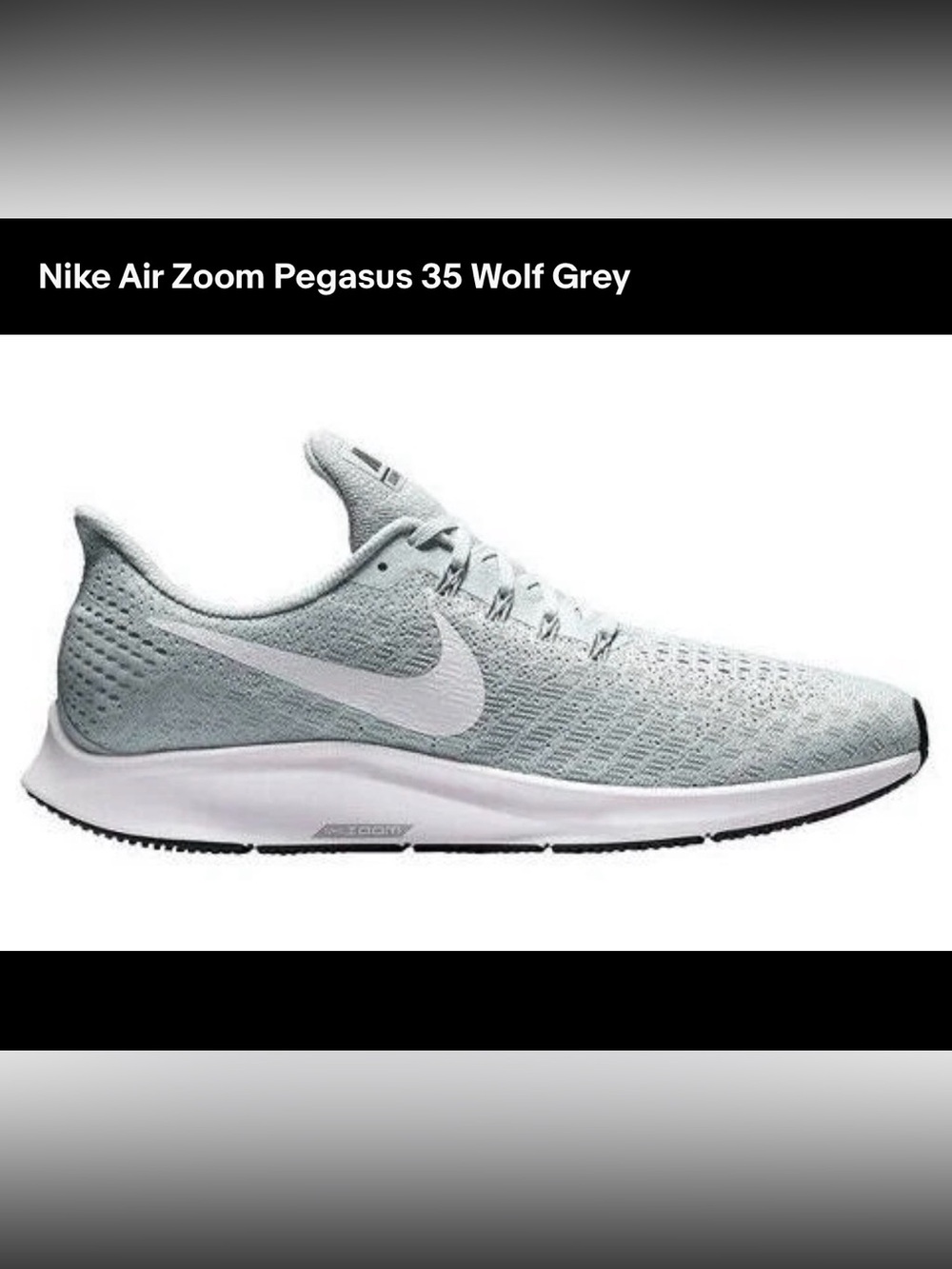 Nike Shoes - Pegasus 35 Zoom Running Shoes in Wolf Grey